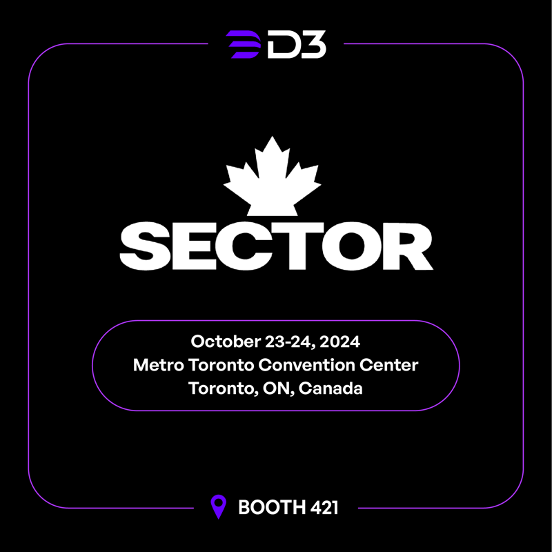 Meet D3 at SecTor at Booth 421!