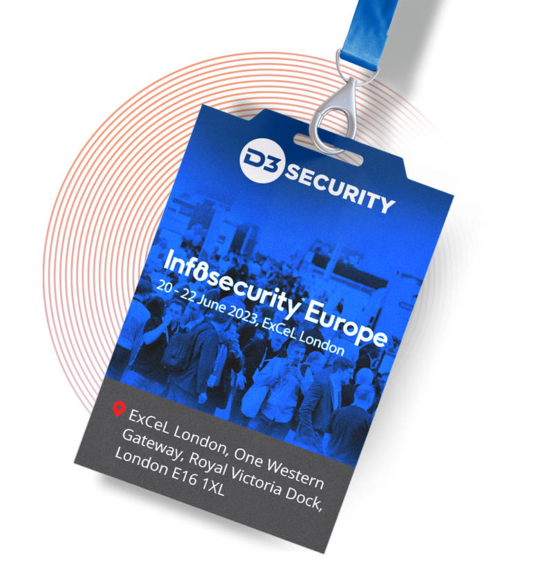 Infosecurity Europe D3 Security Infosecurity Europe D3 Security