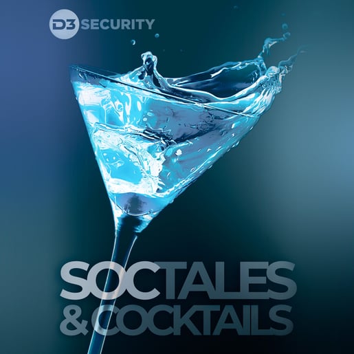 Join D3 Security for SOC Tales & Cocktails on May 7, 2024