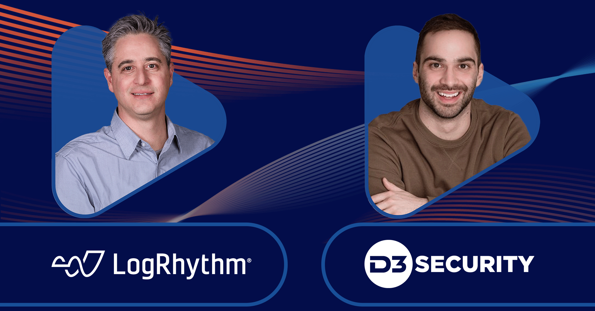 Intelligent threat detection and response with expert presenters from LogRhythm and D3 Security